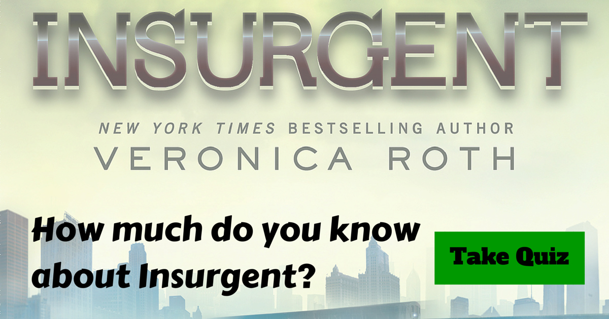 Insurgent Trivia