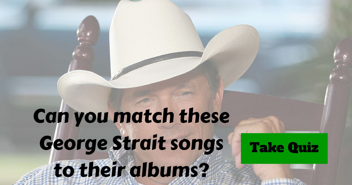 George Strait Song Trivia