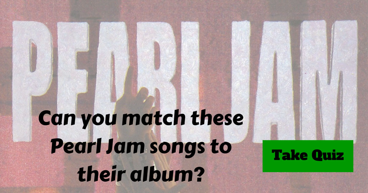 Pearl Jam Song Trivia