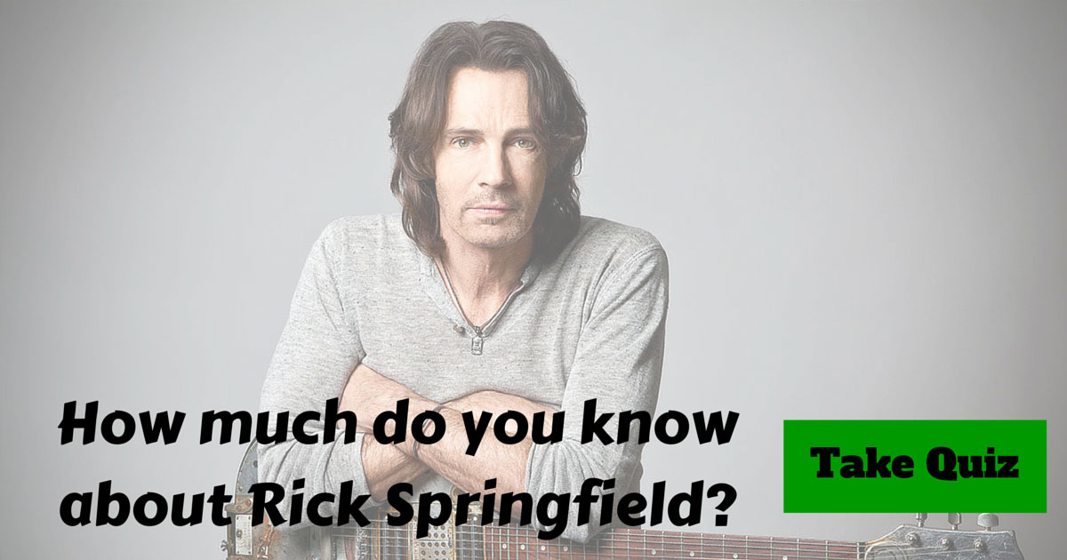 Rick Springfield Trivia