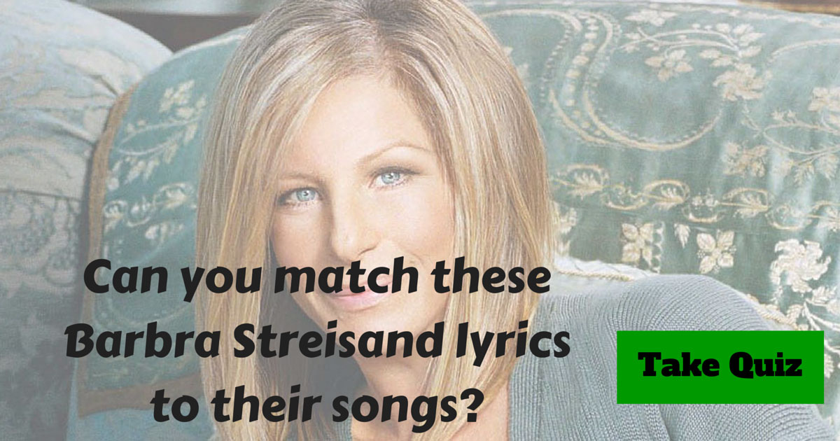 Barbra Streisand Lyrics Trivia