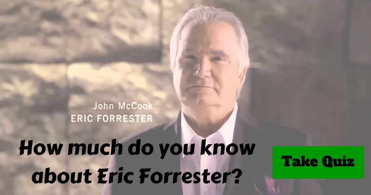 The Bold and the Beautiful Eric Forrester Trivia