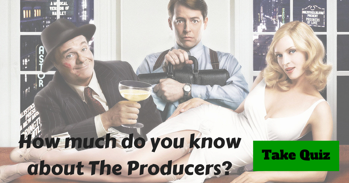 The Producers Broadway Show Trivia