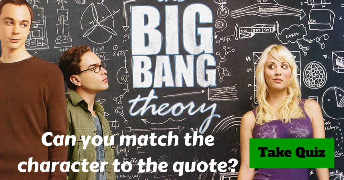 Big Bang Theory Quotes Trivia