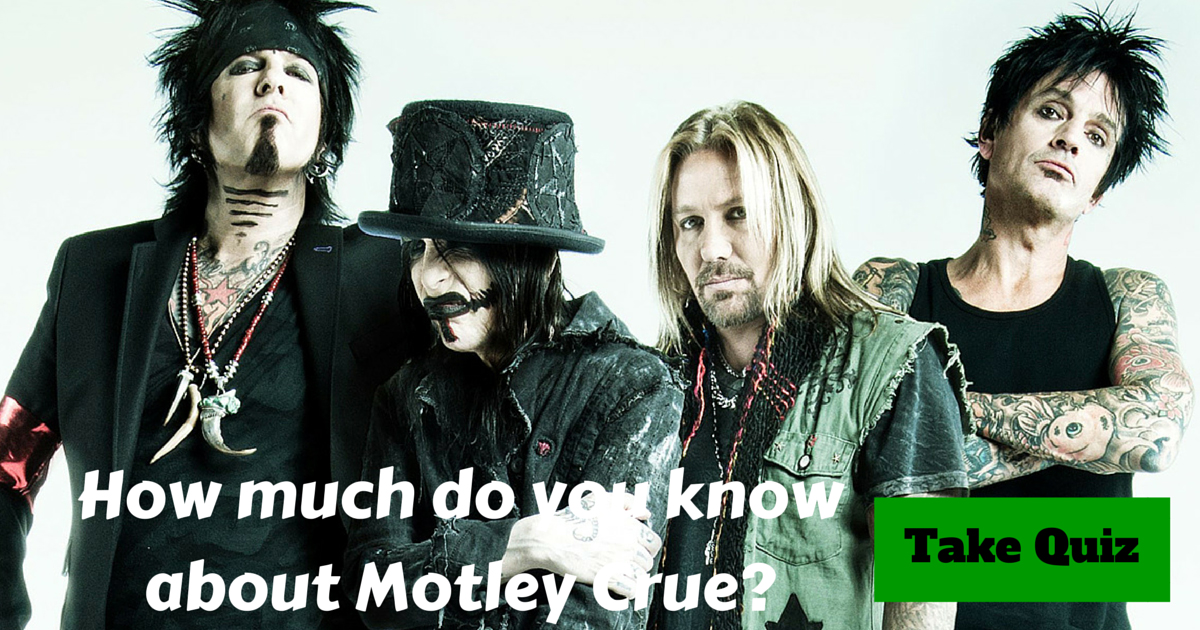 Motley Crue Trivia