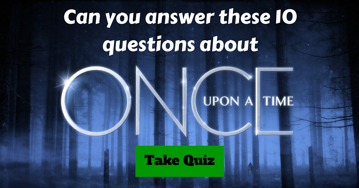 Once Upon A Time Trivia