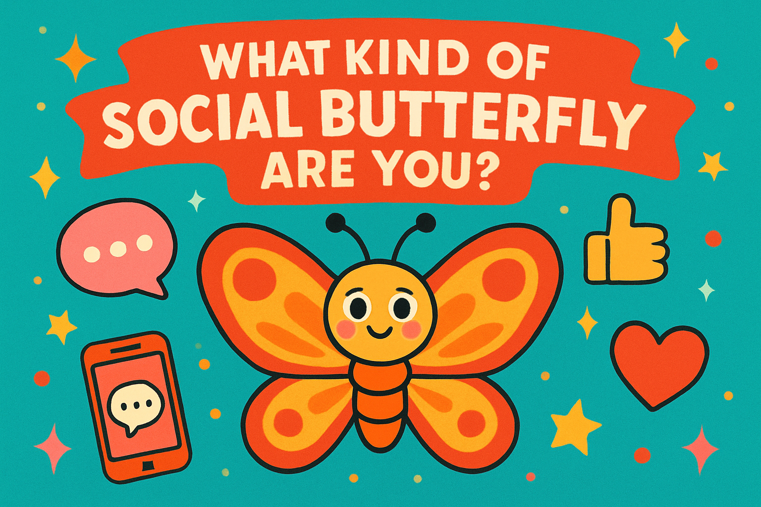 Which Social Butterfly Are You?