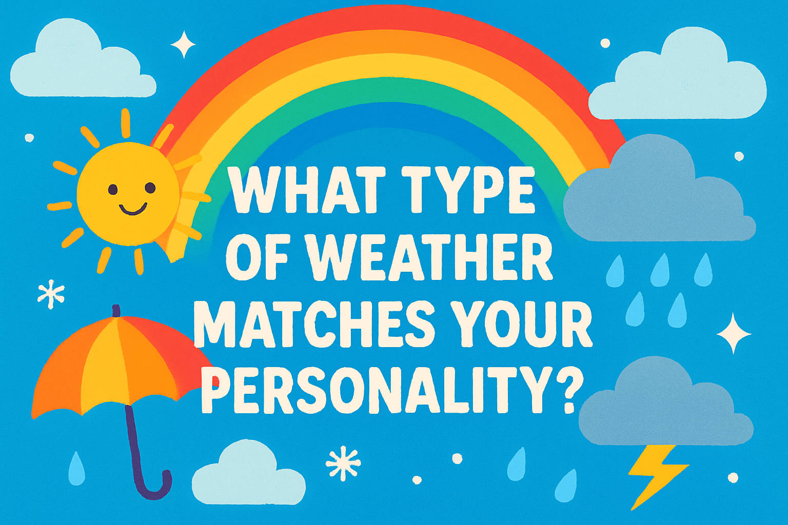 Which Type of Weather Are You?