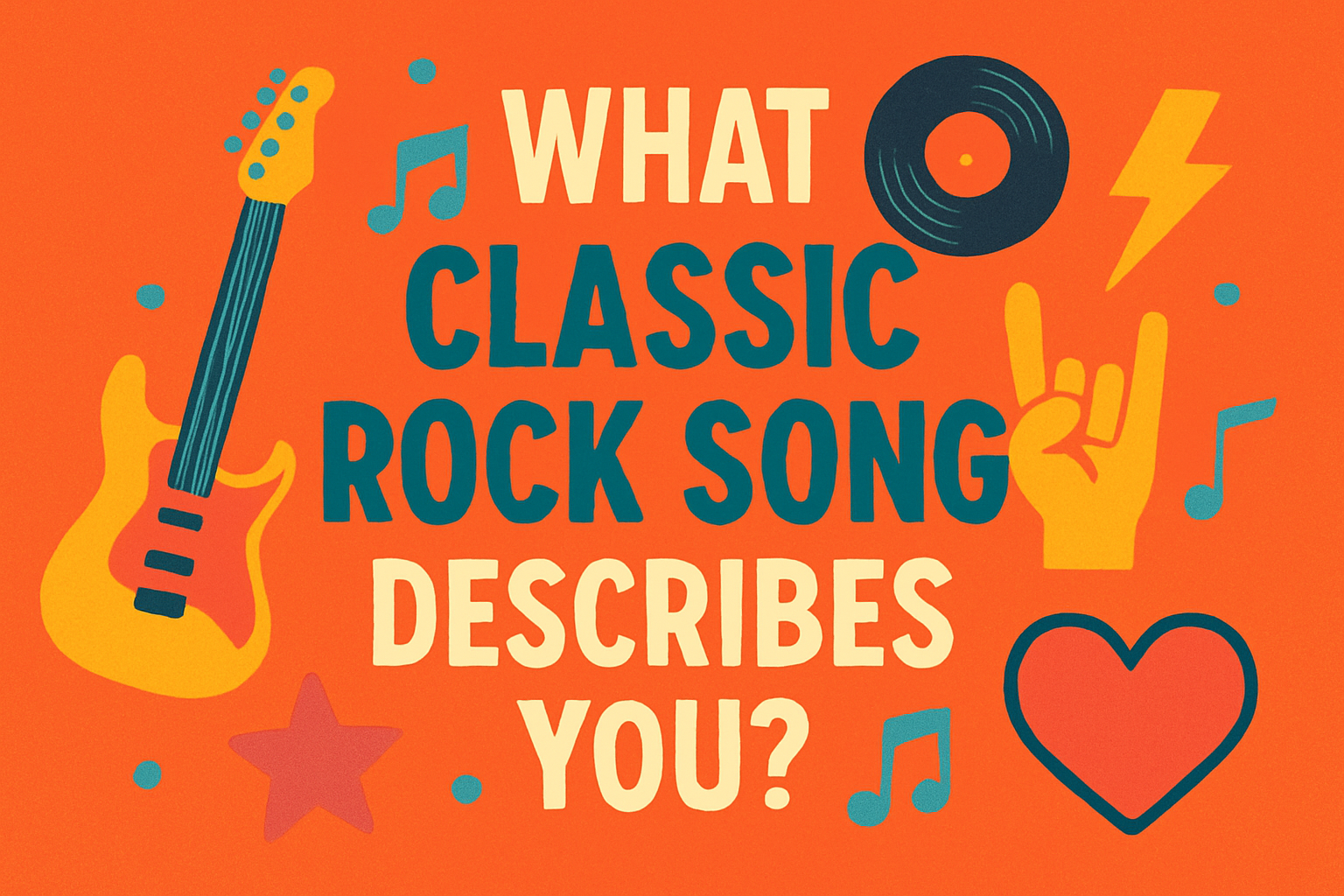 Which Classic Rock Song Are You?