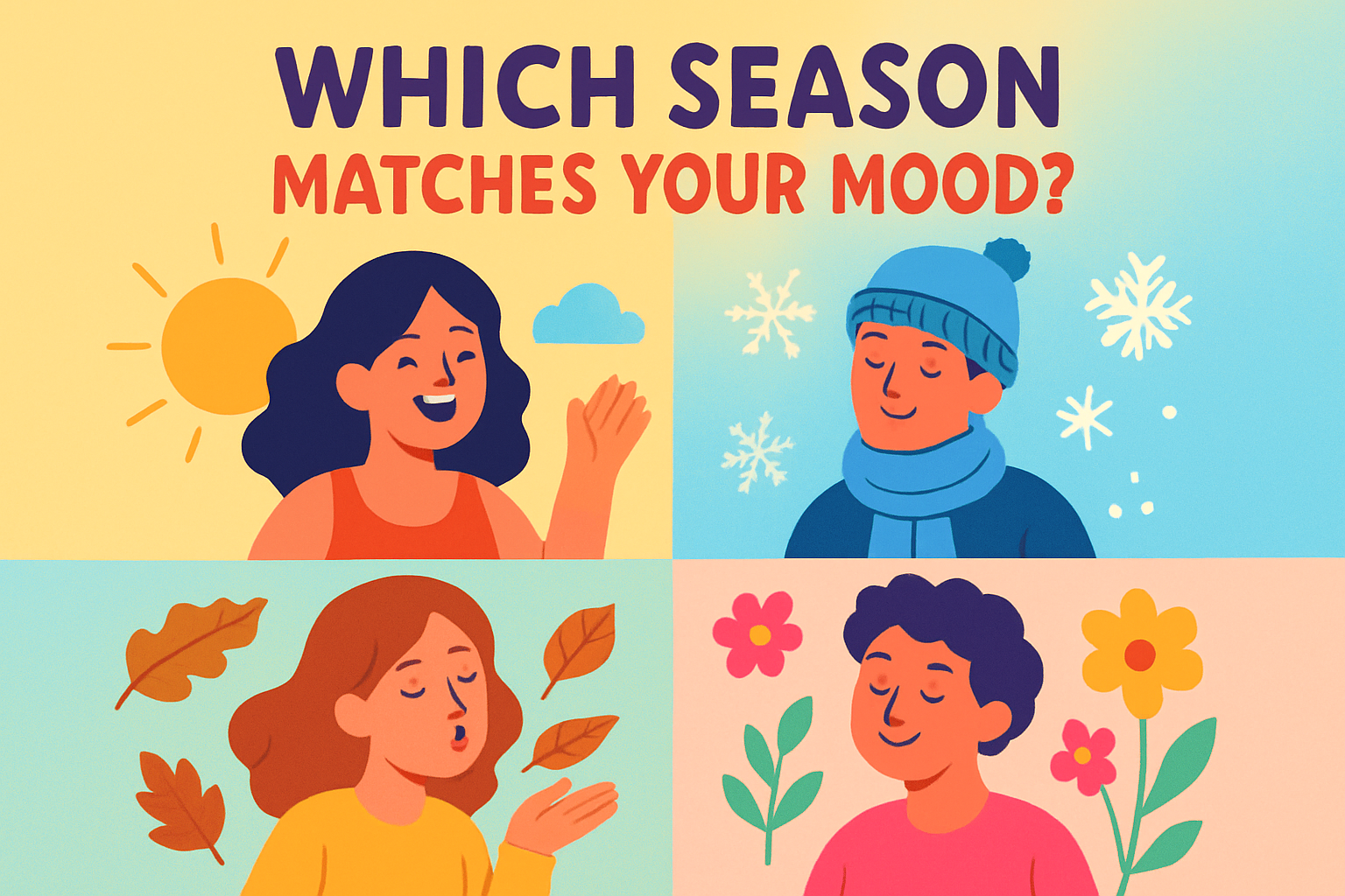 Which Season Matches Your Mood?
