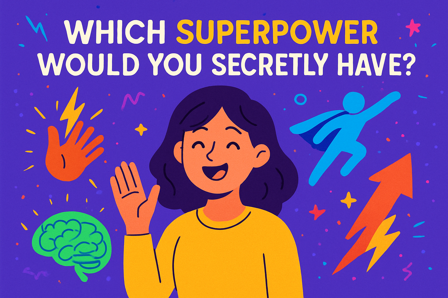 Which Superpower Would You Secretly Have?