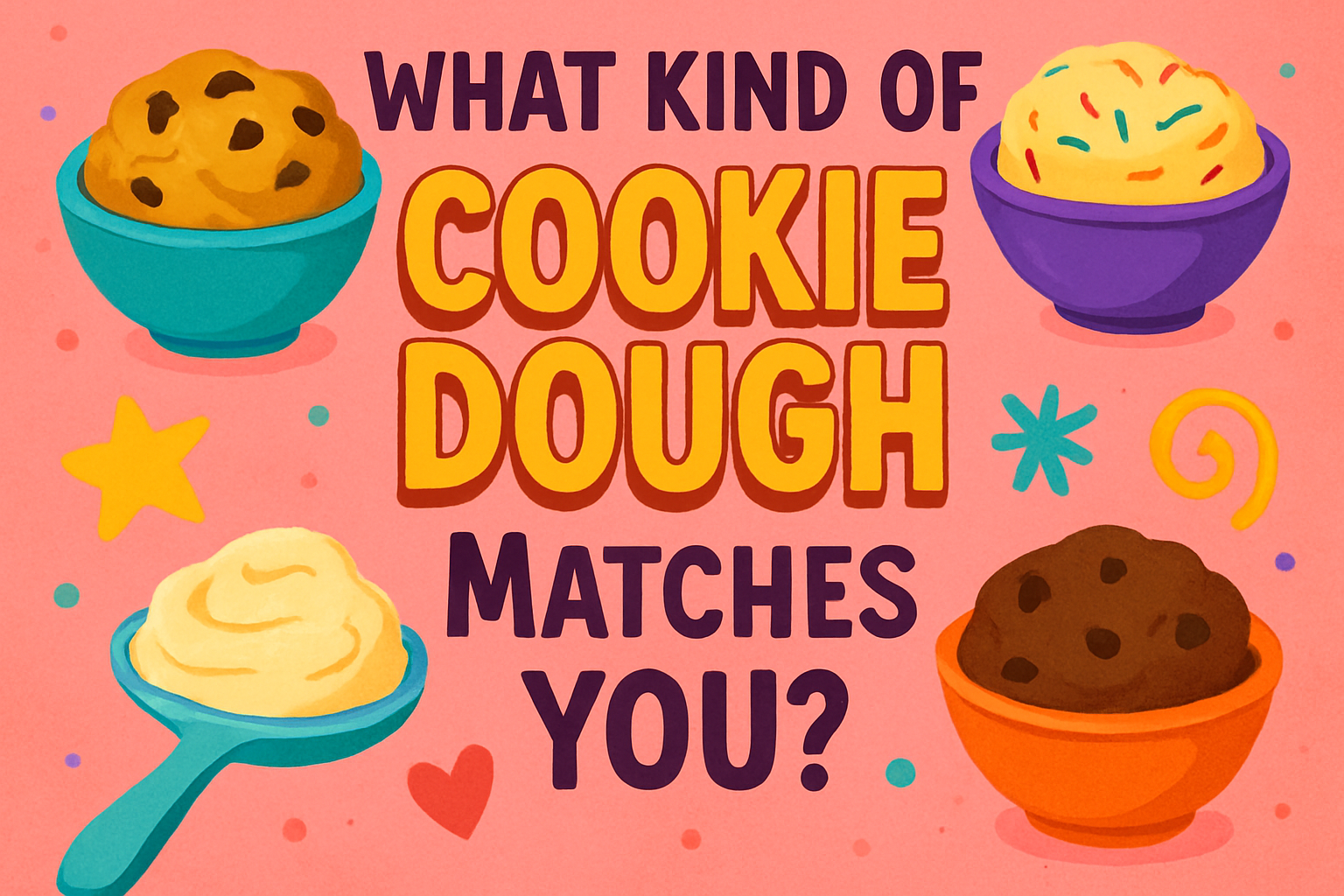Which Cookie Dough Are You?