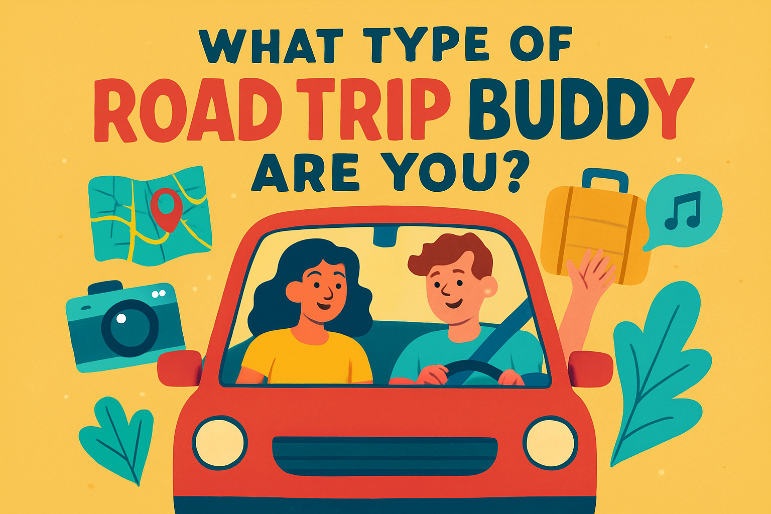 Which Road Trip Buddy Are You?
