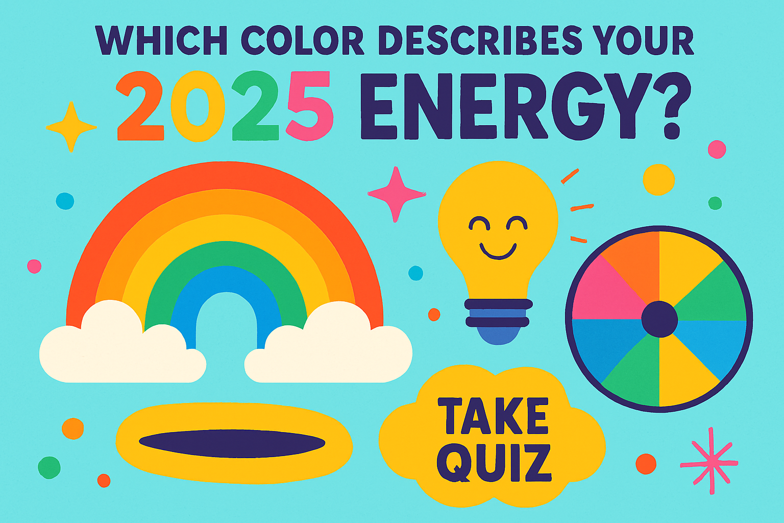 Which Color Describes Your 2025 Energy?