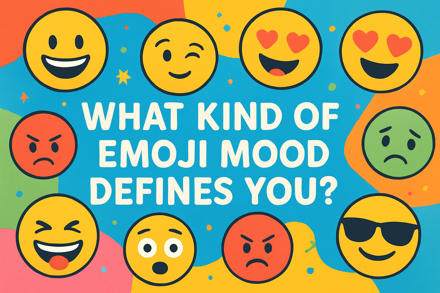 Which Emoji Mood Are You?