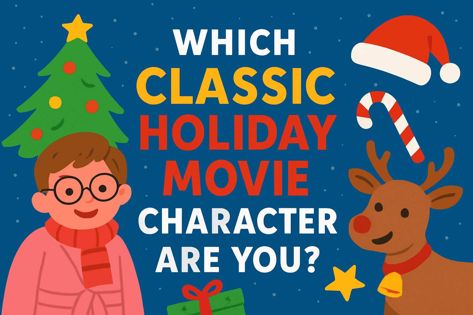 Which Classic Holiday Movie Character Are You?