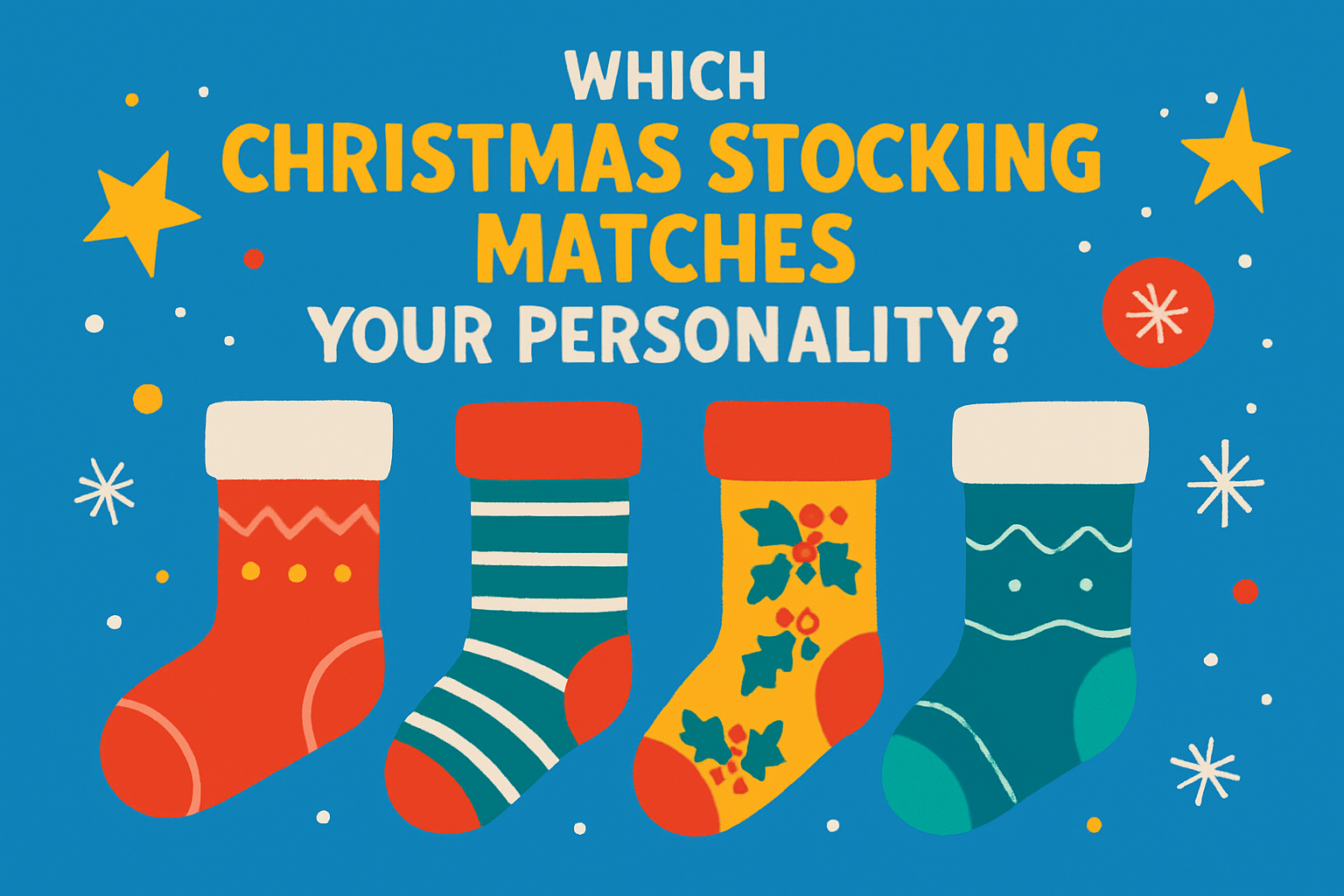 Which Christmas Stocking Matches Your Personality?