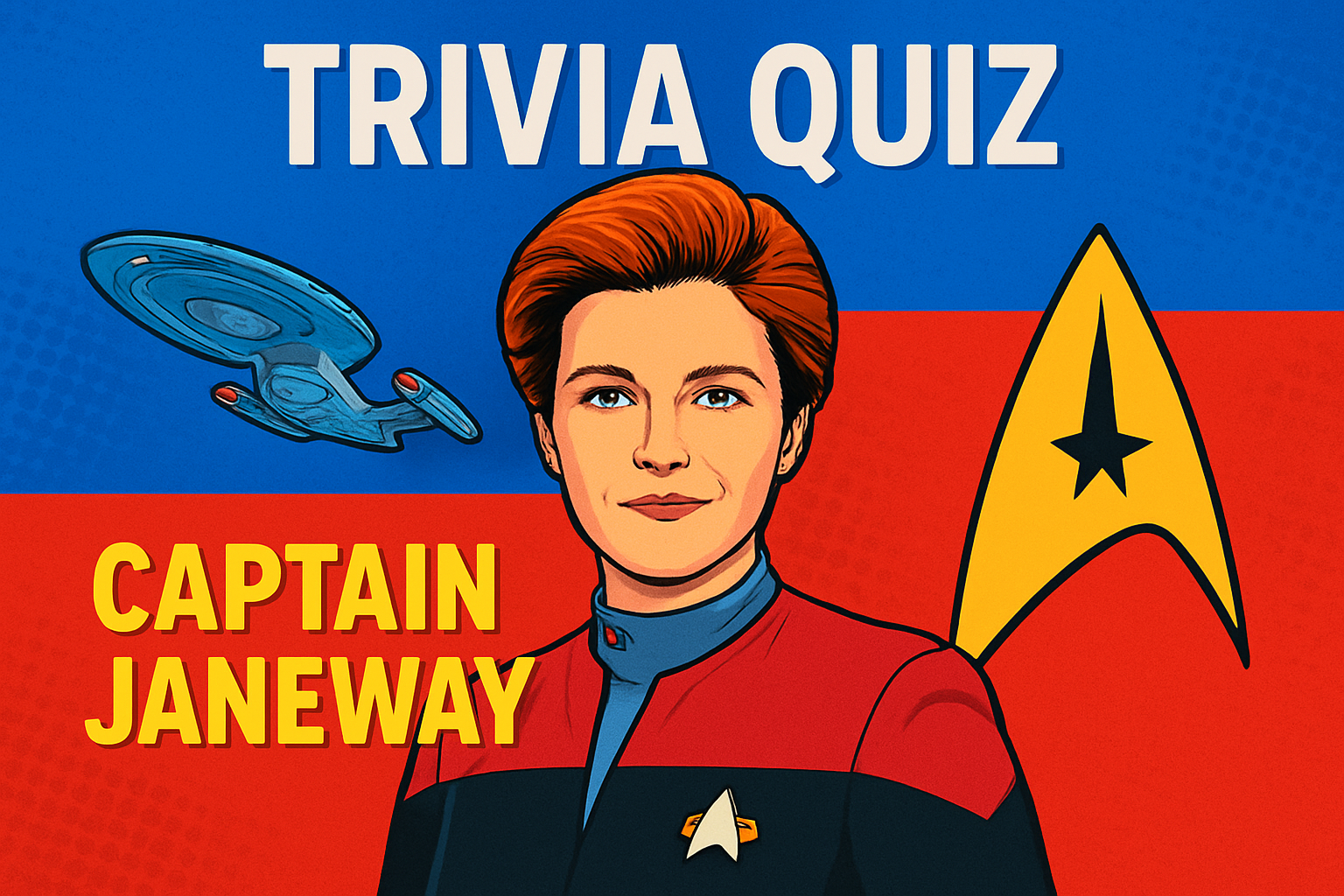 Captain Janeway Trivia