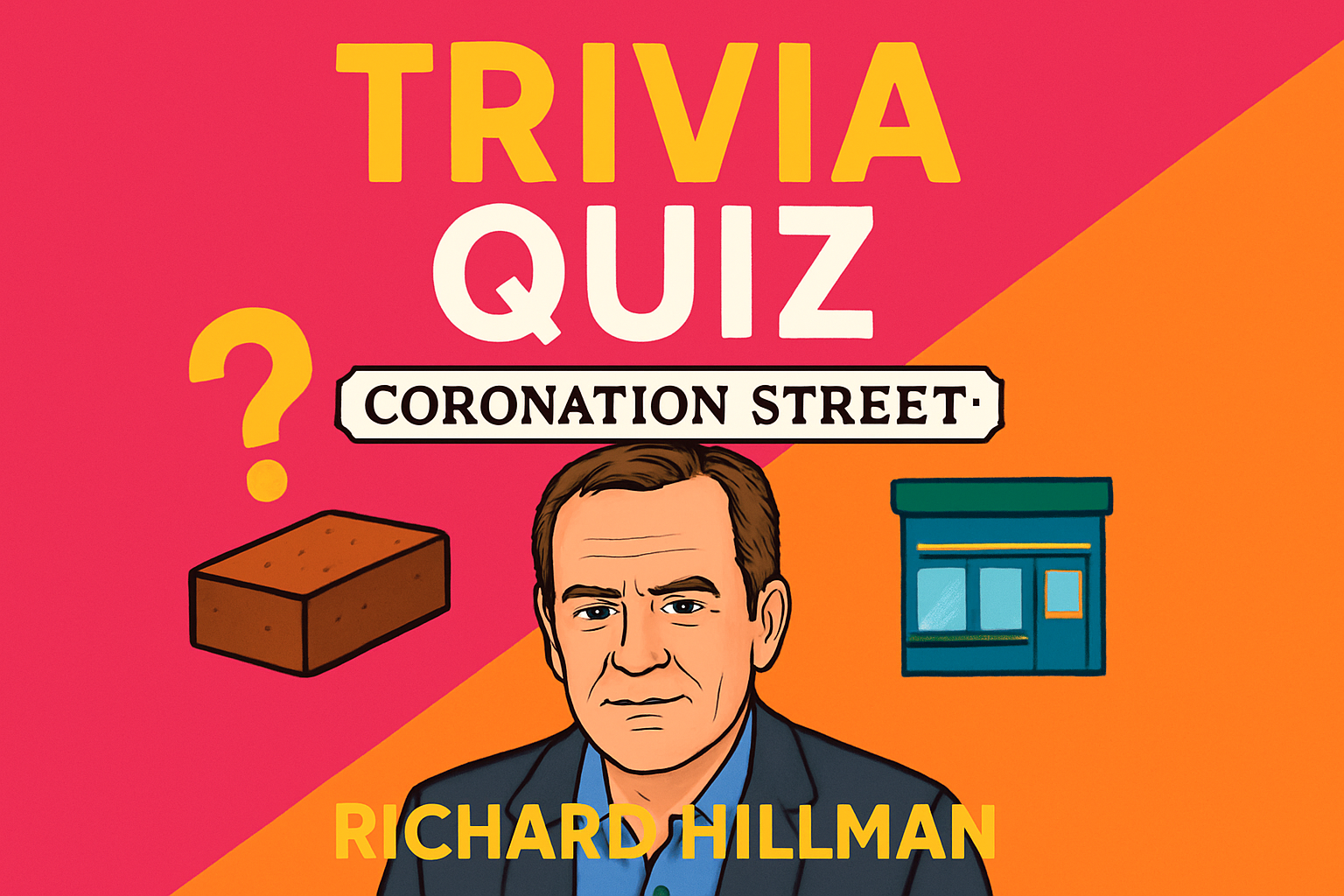 Coronation Street Richard Hillman Trivia