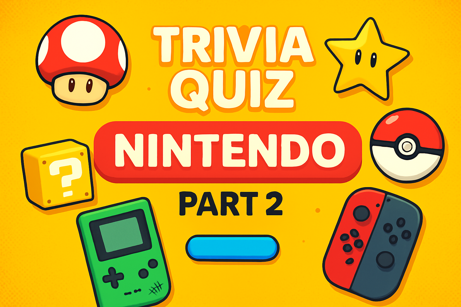Nintendo Trivia Part 2