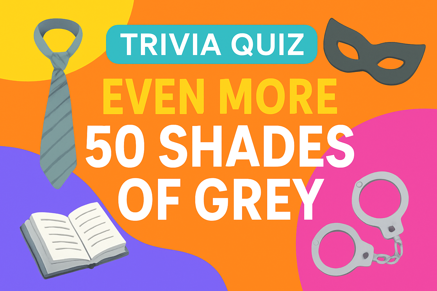 Even more 50 Shades of Grey Trivia
