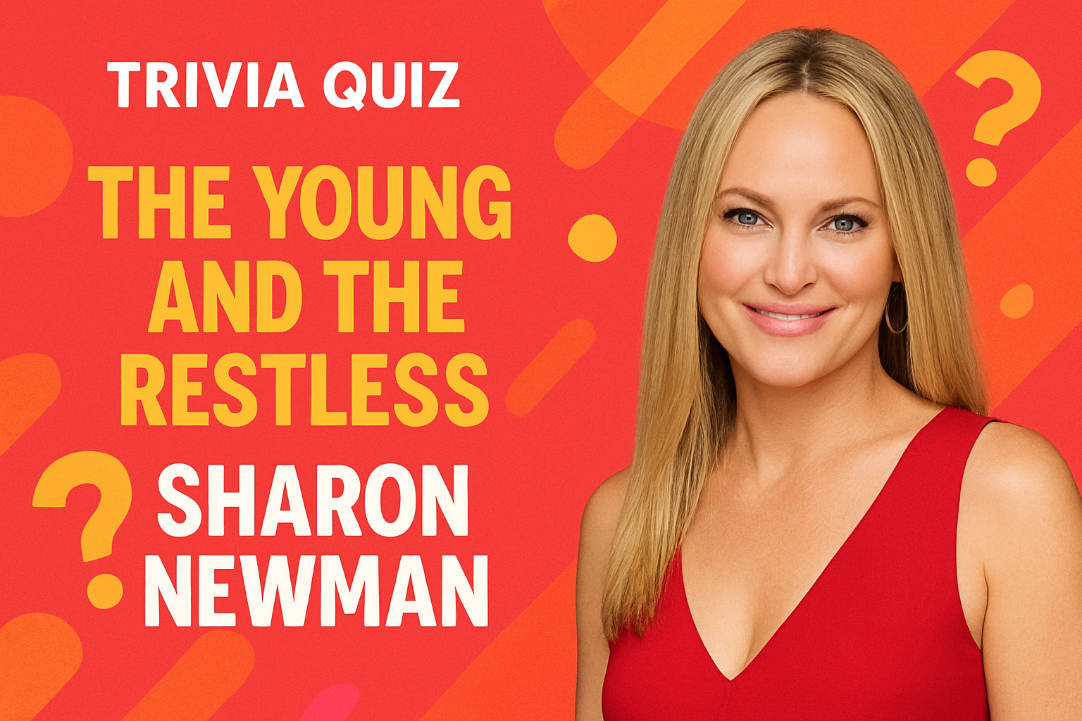 Young and the Restless Sharon Newman Trivia