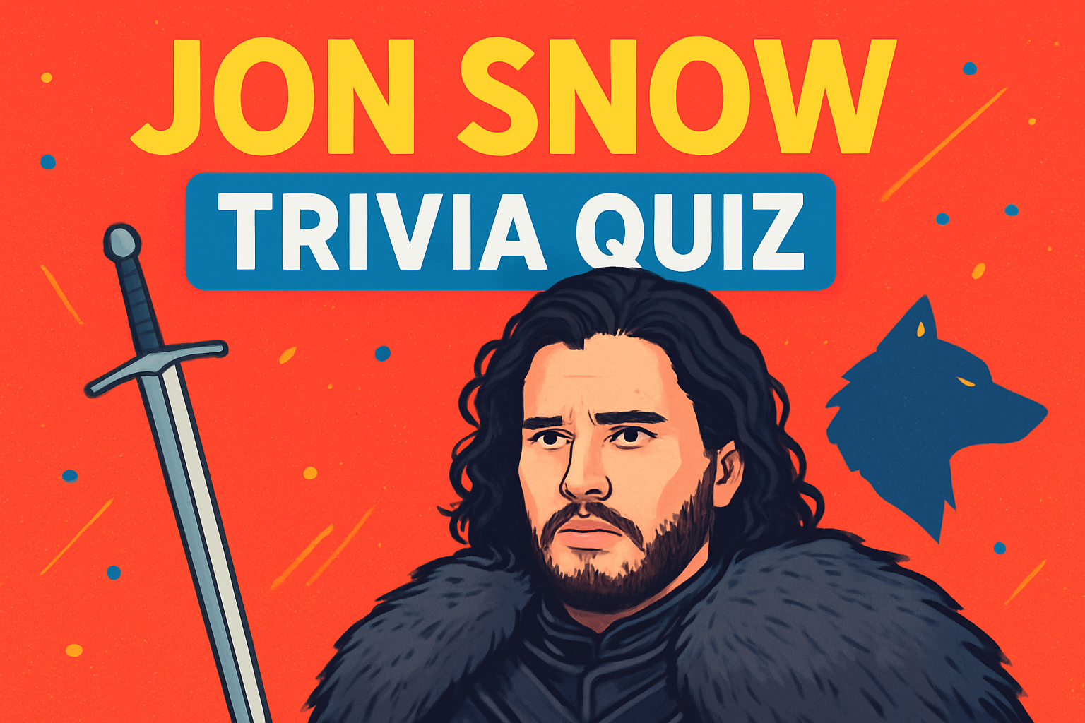 Jon Snow Trivia