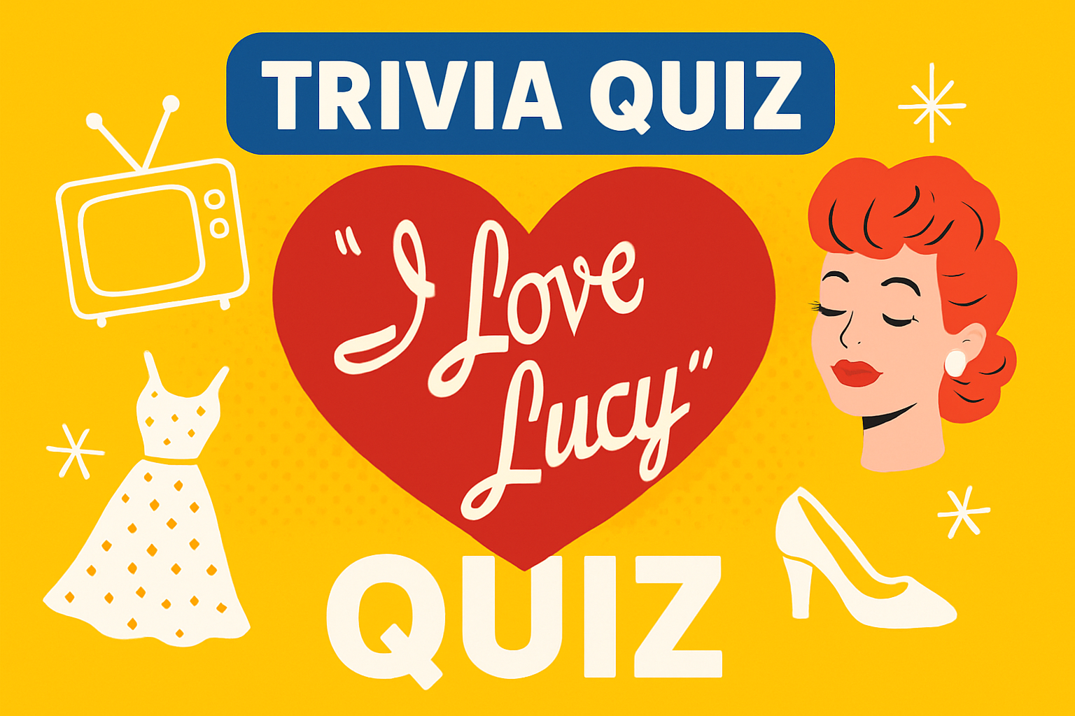 I Love Lucy Trivia