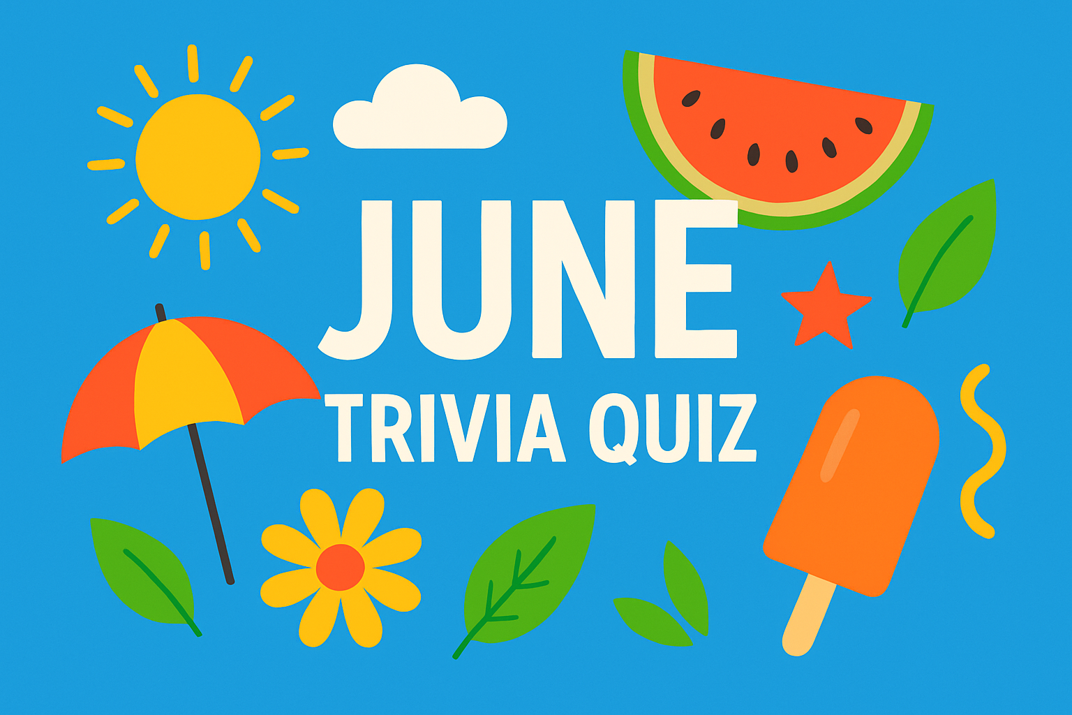June Trivia