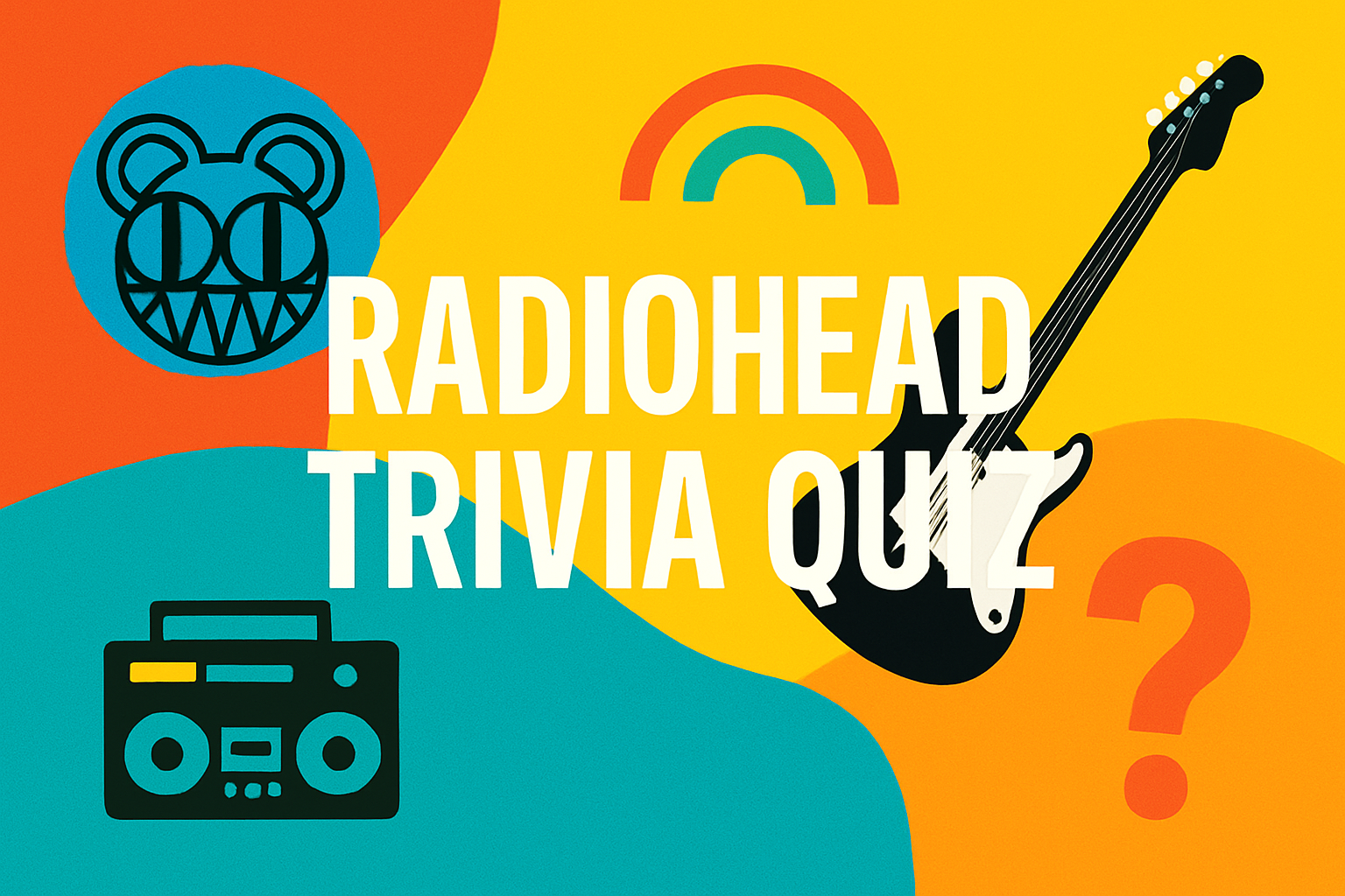 Radiohead Trivia
