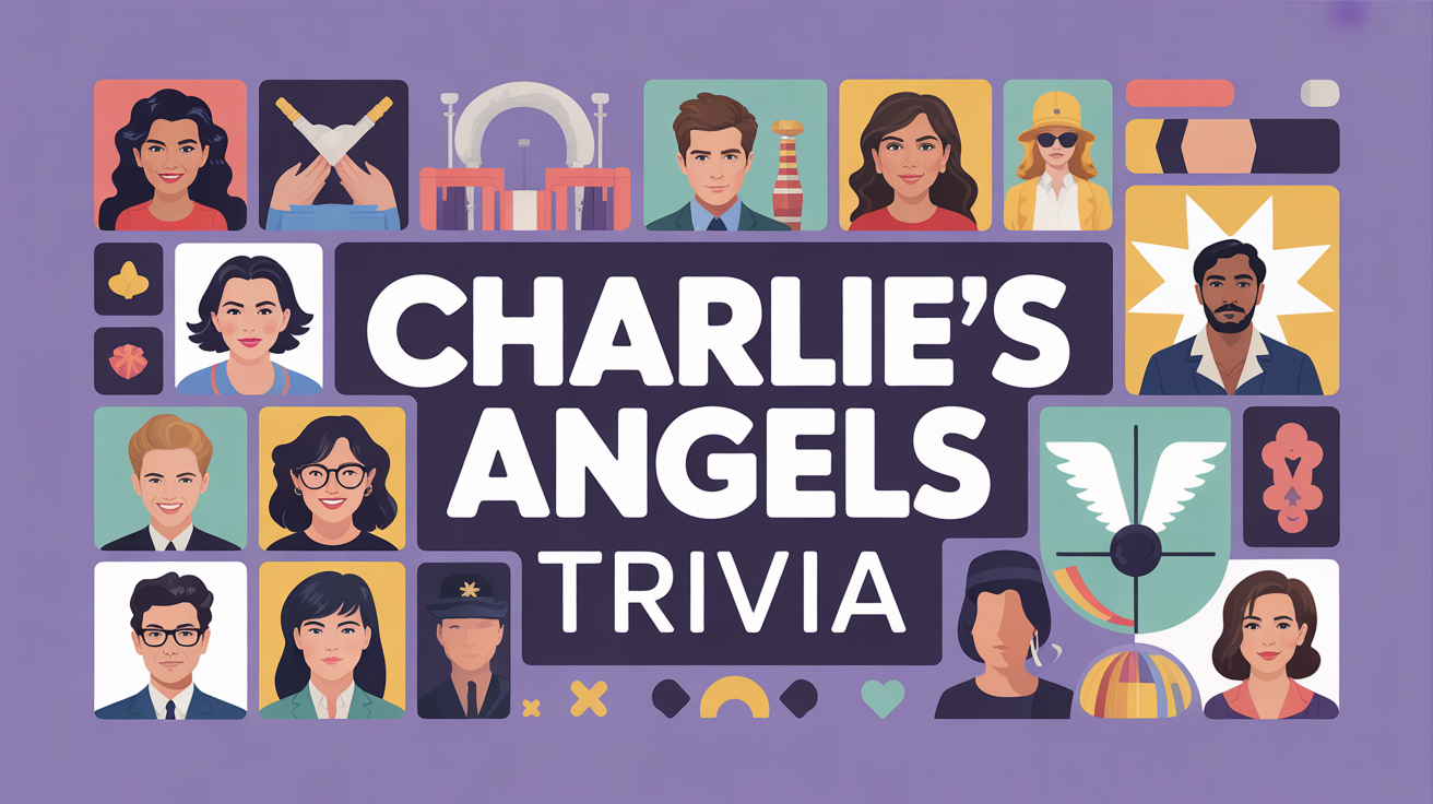 Charlie's Angels Trivia Quiz