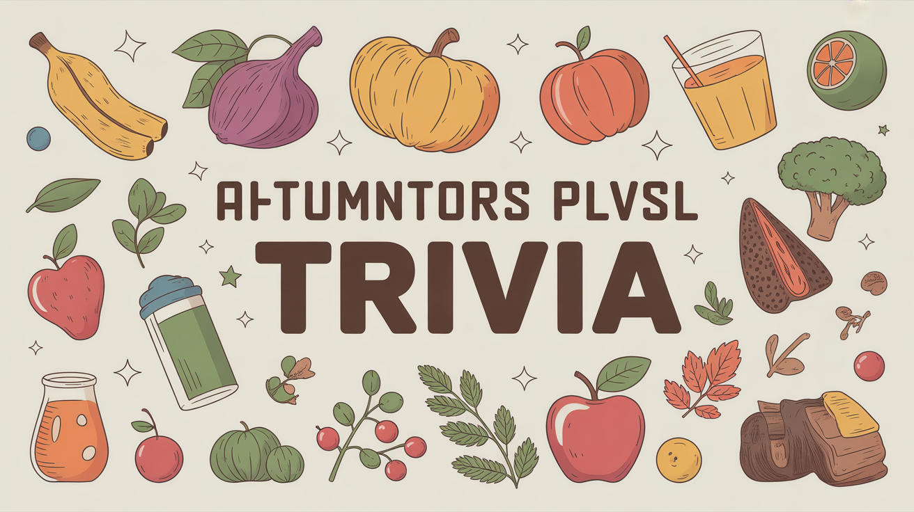 Autumn Flavors & PSL Trivia Trivia Quiz