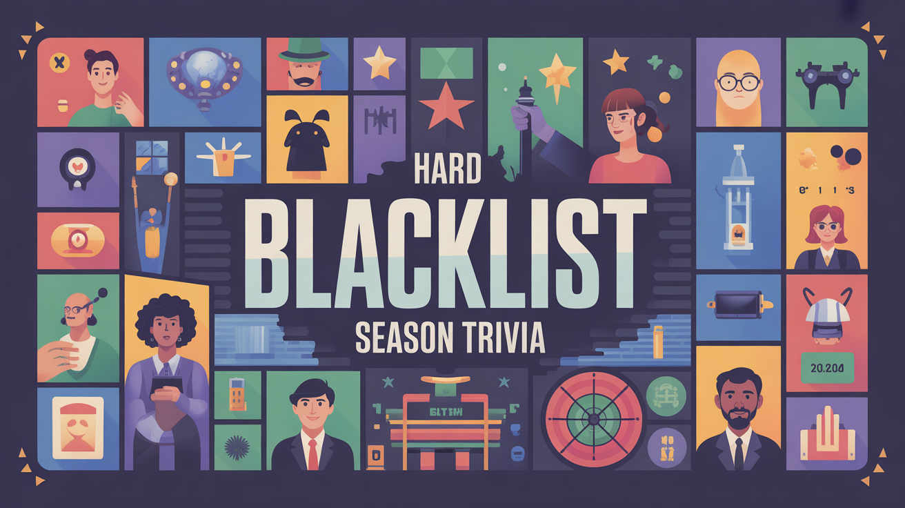 Hard Blacklist Season One Trivia Quiz