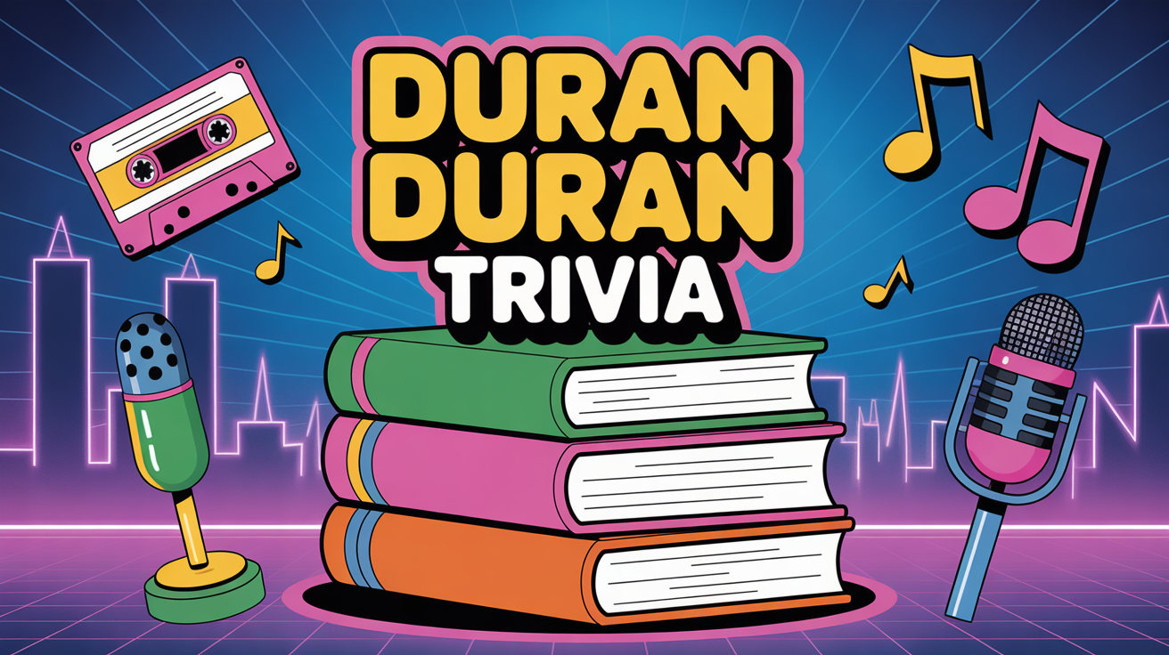 Duran Duran Trivia Quiz