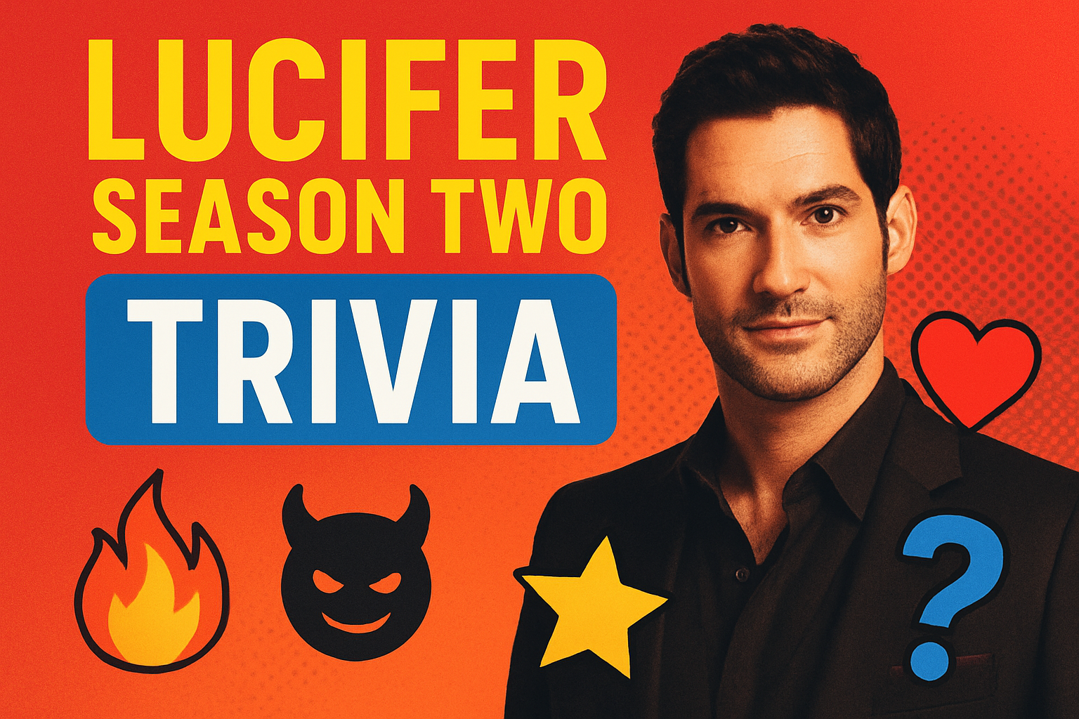 Lucifer Season Two Trivia Quiz