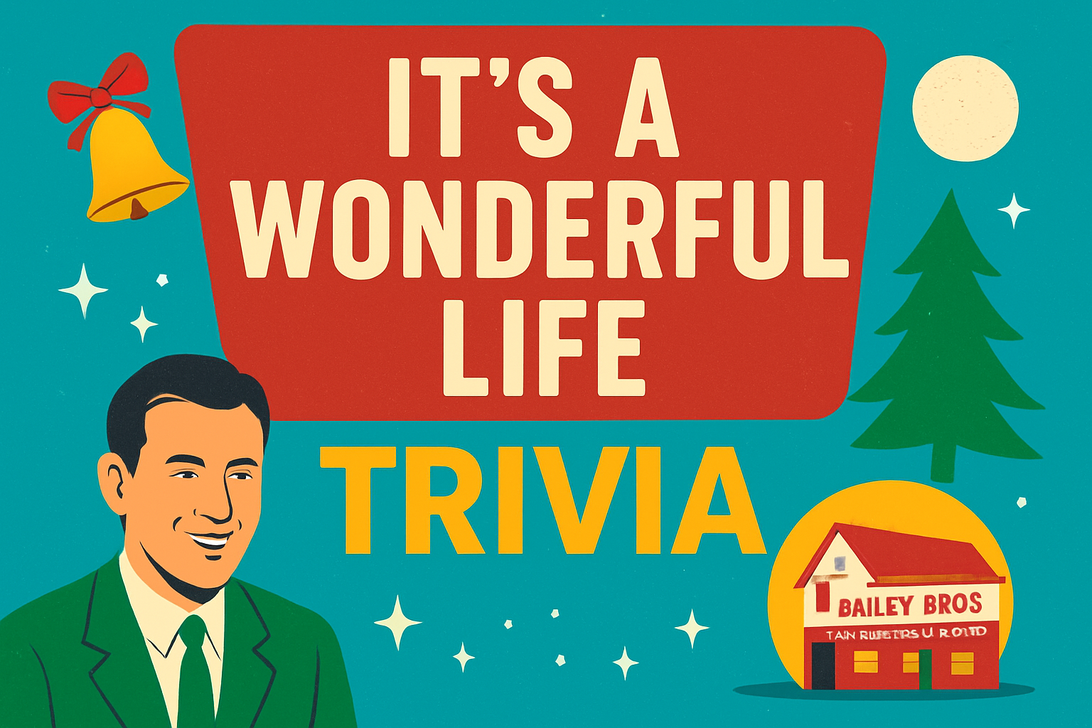 It’s a Wonderful Life Trivia Trivia Quiz