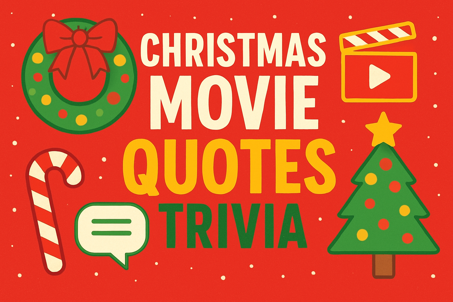 Christmas Movie Quotes Trivia Trivia Quiz