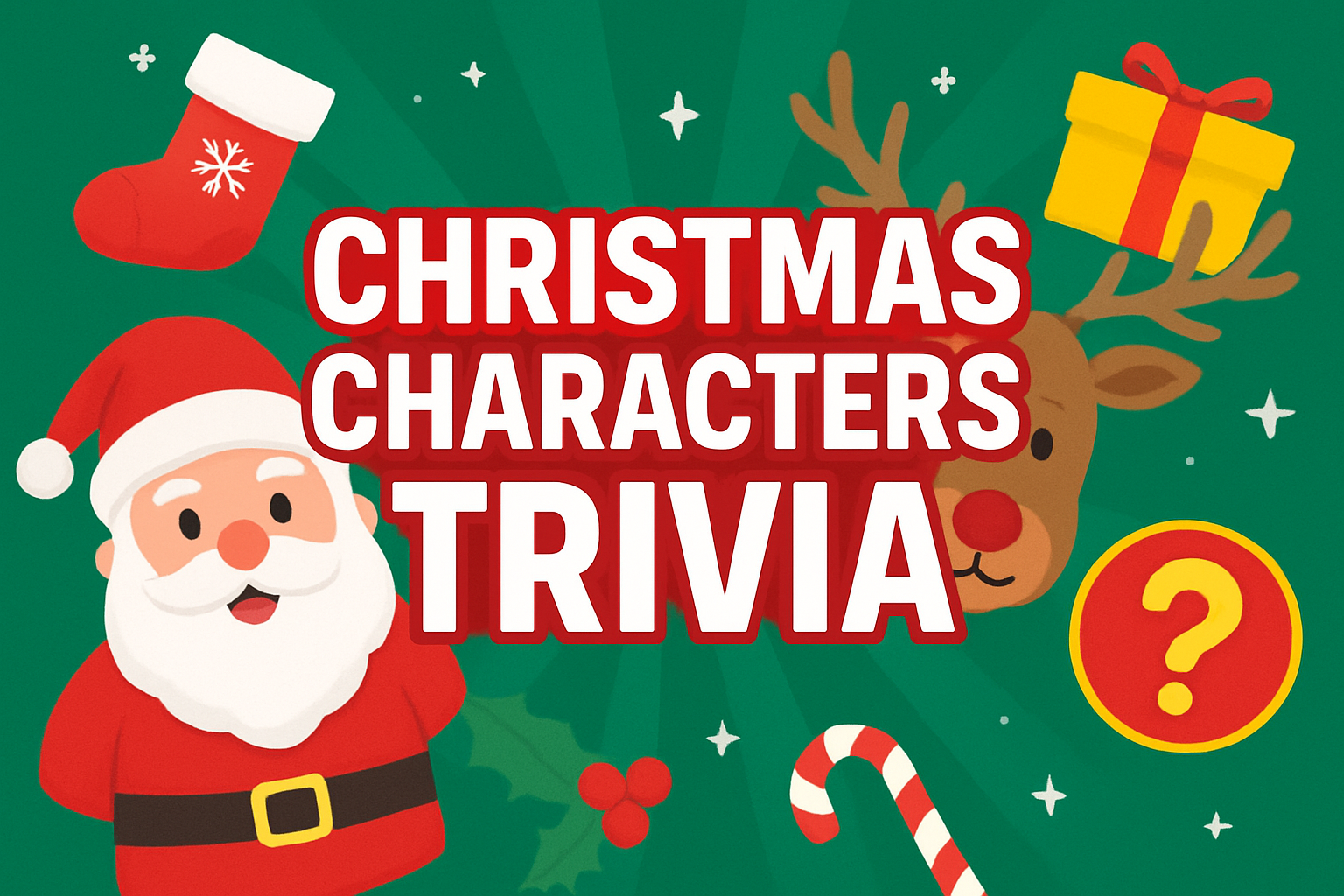 Christmas Characters Trivia Trivia Quiz