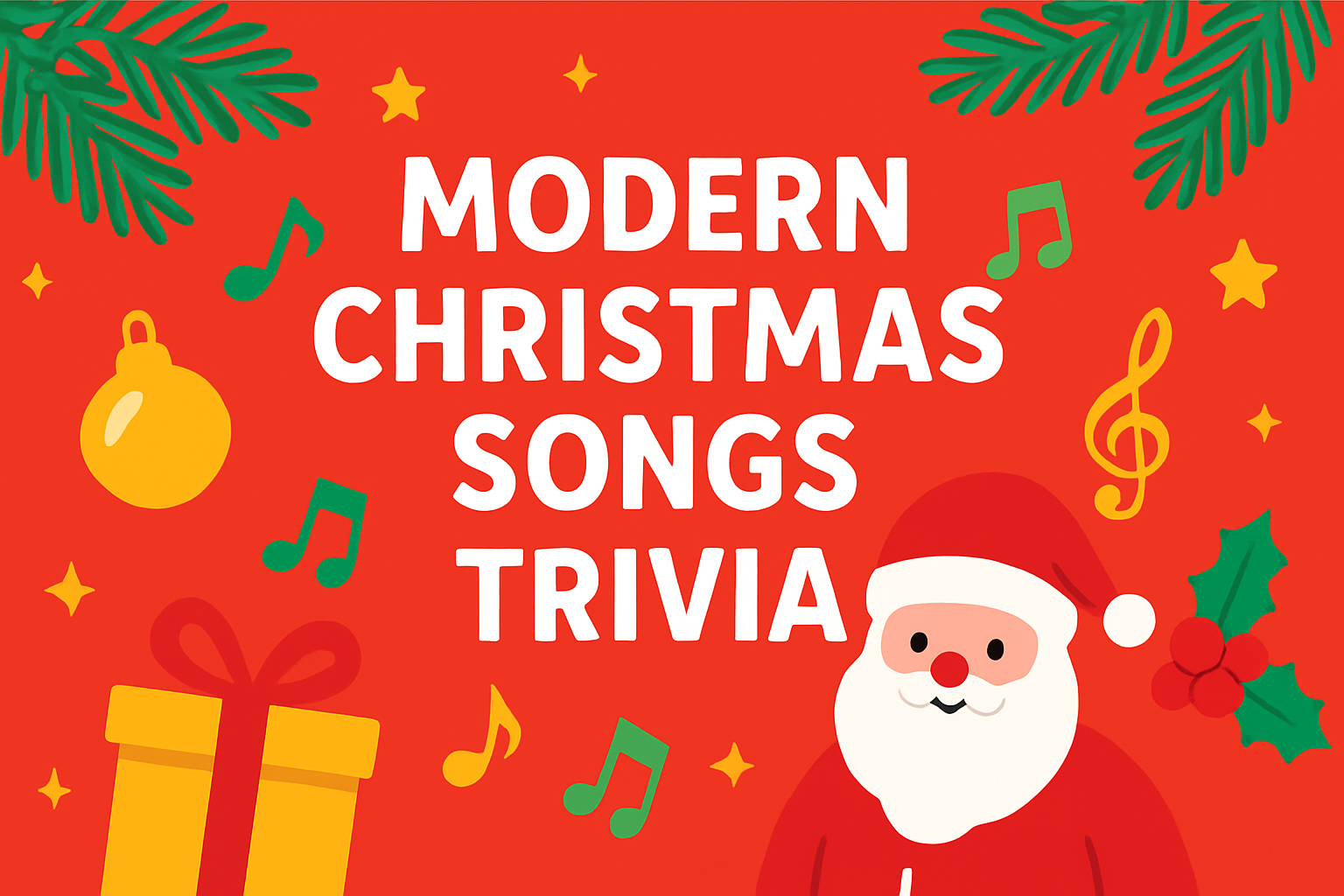Modern Christmas Songs Trivia Trivia Quiz